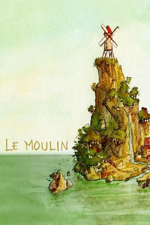 Le Moulin (фильм)