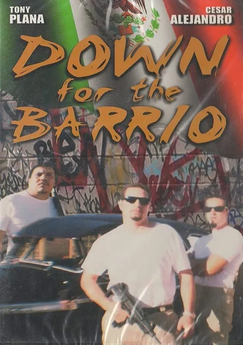 Down for the Barrio (movie)