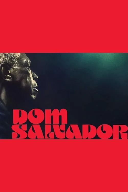 Dom Salvador & The Abolition (movie)