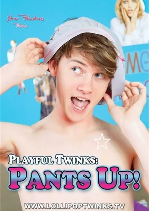 Playful Twinks: Pants Up! (movie)