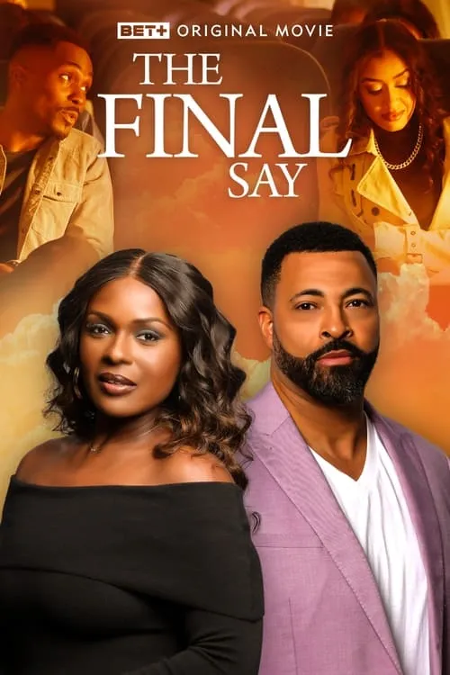 The Final Say (movie)