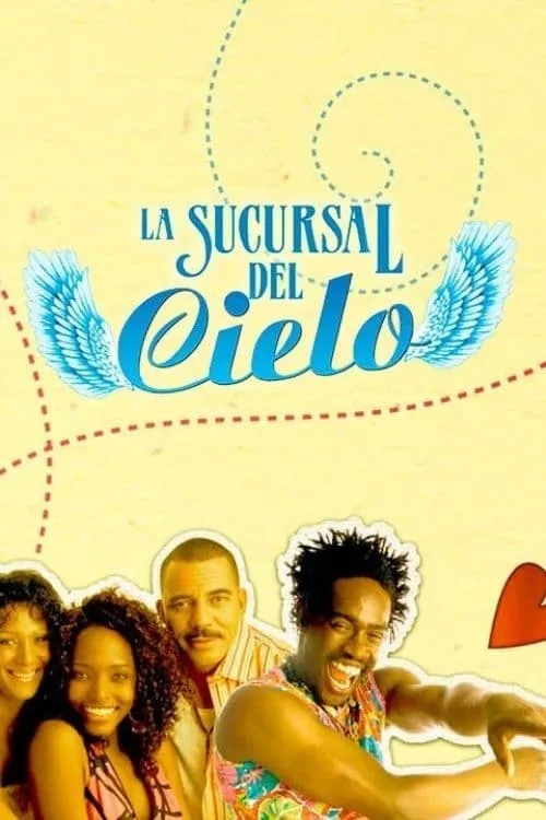 La sucursal del cielo (сериал)