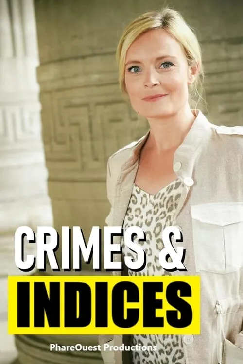 Crimes et indices (сериал)