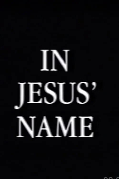 In Jesus Name (фильм)