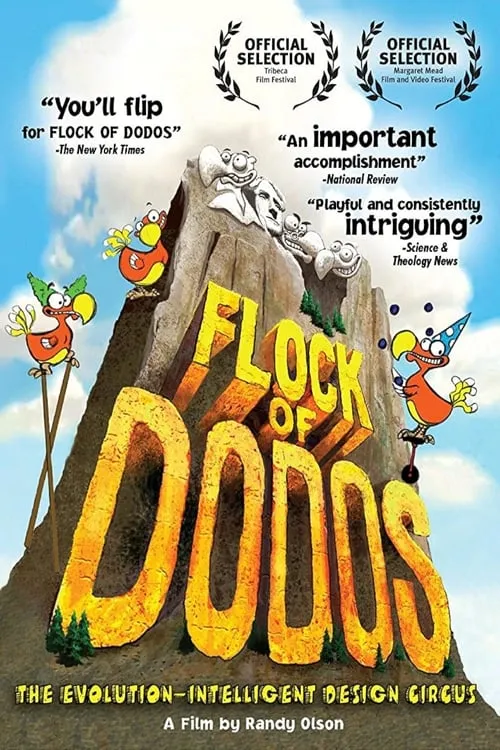 Flock of Dodos: The Evolution-Intelligent Design Circus (movie)