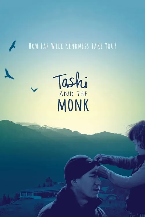 Tashi and the Monk (фильм)