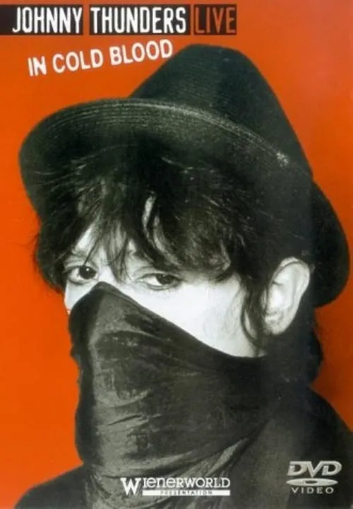 Johnny Thunders Live: In Cold Blood (movie)