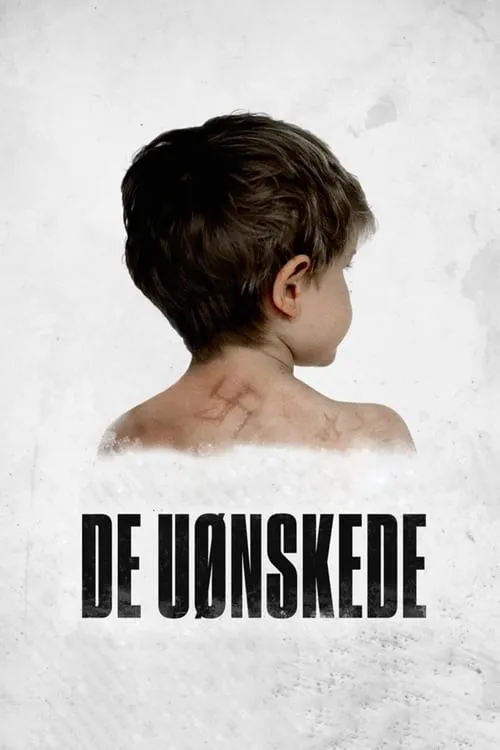 De Uønskede (фильм)