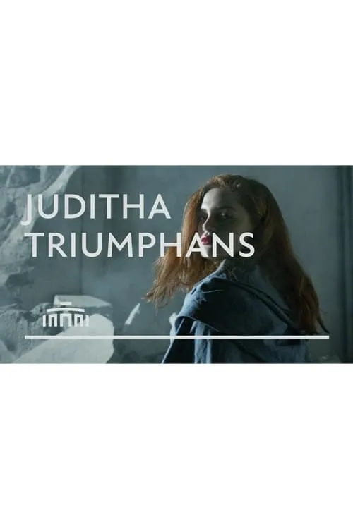 Juditha Triumphans - Vivaldi (фильм)