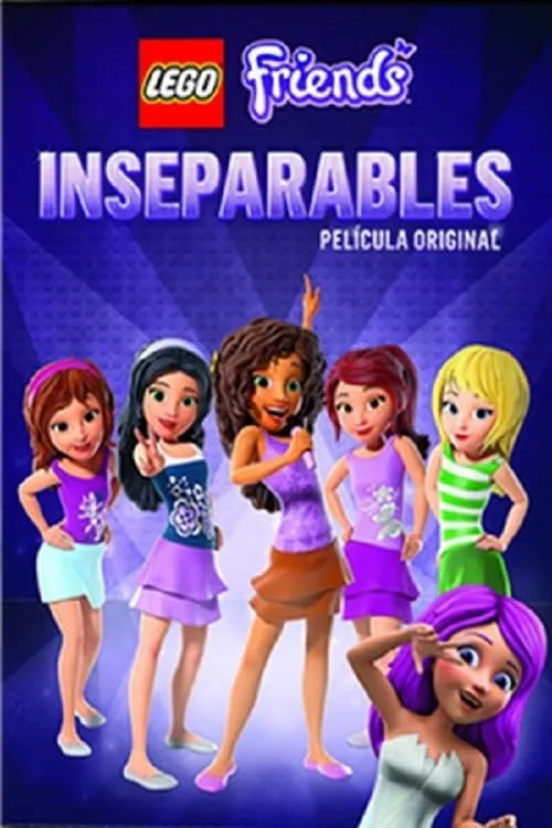 LEGO Friends: Friends are Forever (movie)