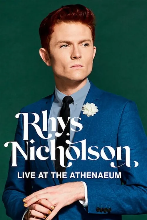 Rhys Nicholson: Live at the Athenaeum (movie)