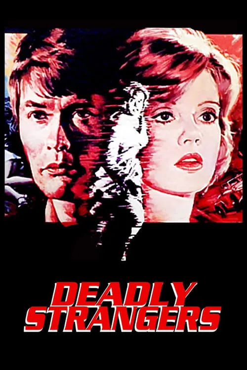 Deadly Strangers (movie)