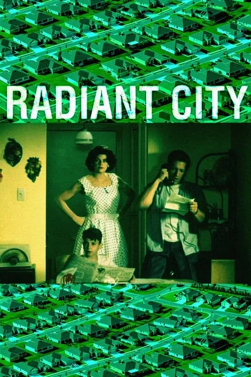 Radiant City (movie)