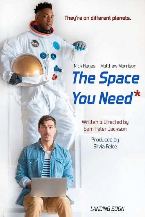 The Space You Need (movie)