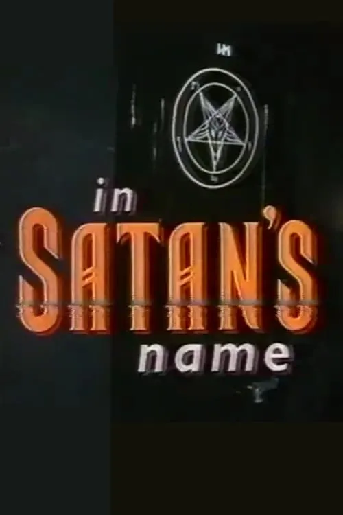 In Satan's Name (movie)