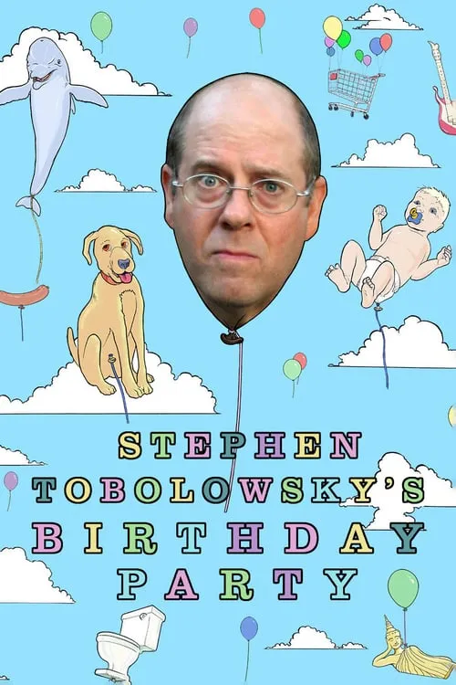 Stephen Tobolowsky's Birthday Party (movie)