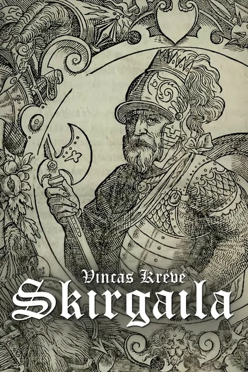 Vincas Krėvė: Skirgaila (movie)