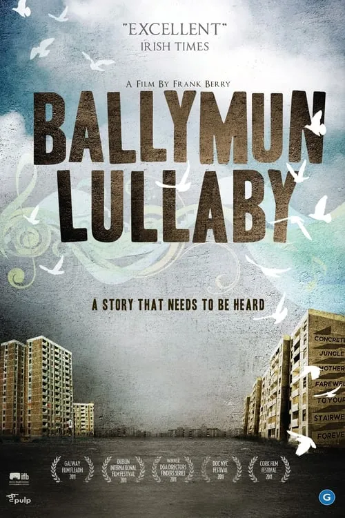 Ballymun Lullaby (movie)