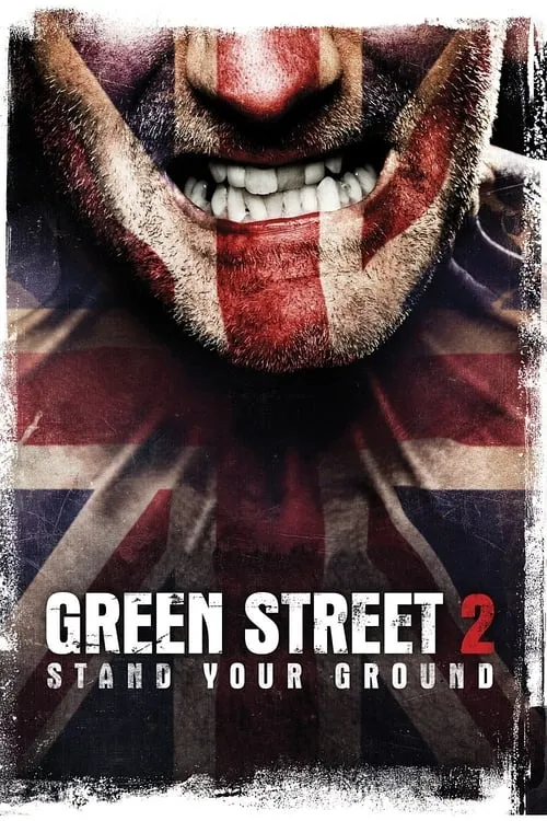 Green Street Hooligans 2 (movie)