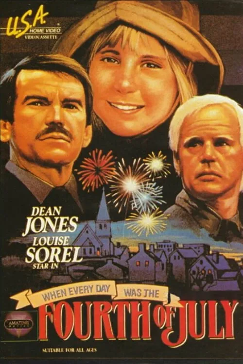 When Every Day Was the Fourth of July (movie)