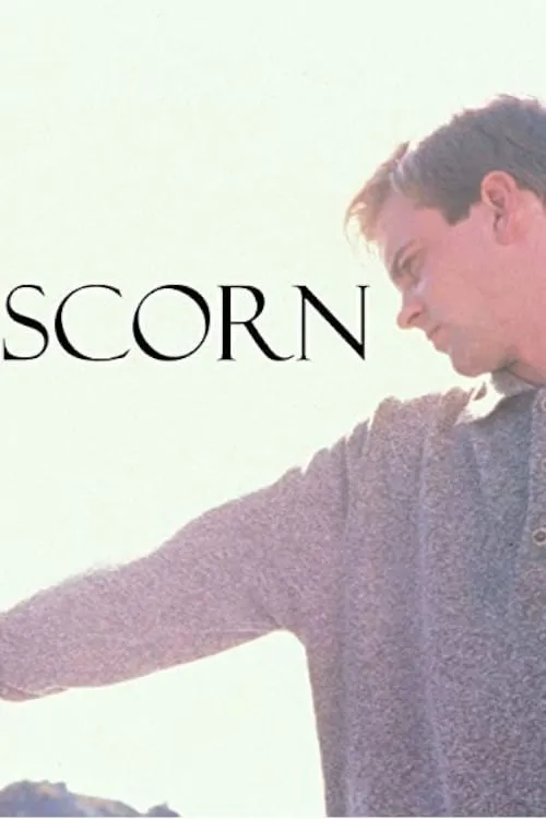 Scorn (movie)