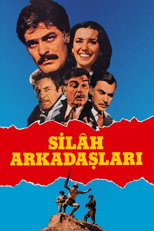 Silah Arkadaşları (фильм)