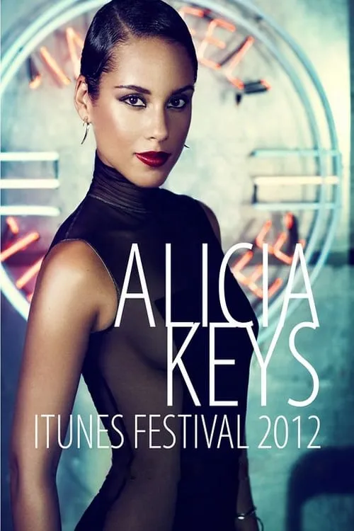 Alicia Keys:  iTunes Festival (movie)