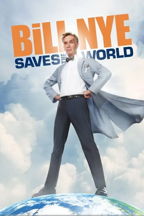 Bill Nye Saves the World (сериал)