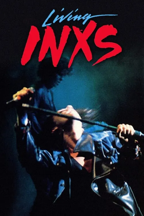 INXS: Living INXS (фильм)