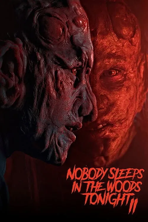 Nobody Sleeps in the Woods Tonight 2 (movie)