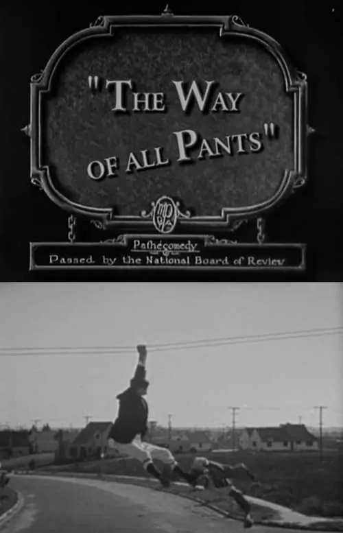 The Way of All Pants (movie)