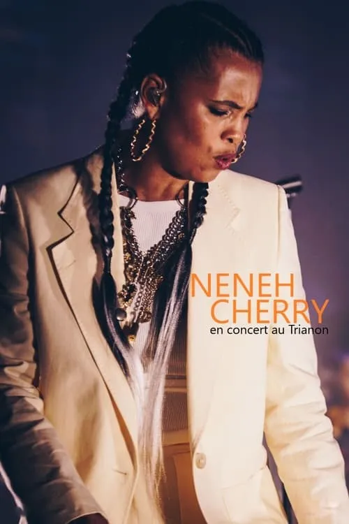 Neneh Cherry en concert au Trianon, Paris (фильм)