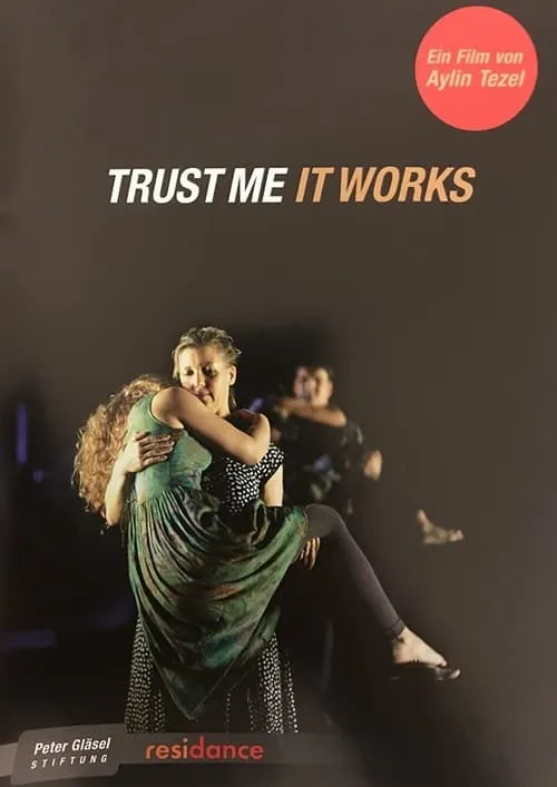 Trust Me It Works (movie)