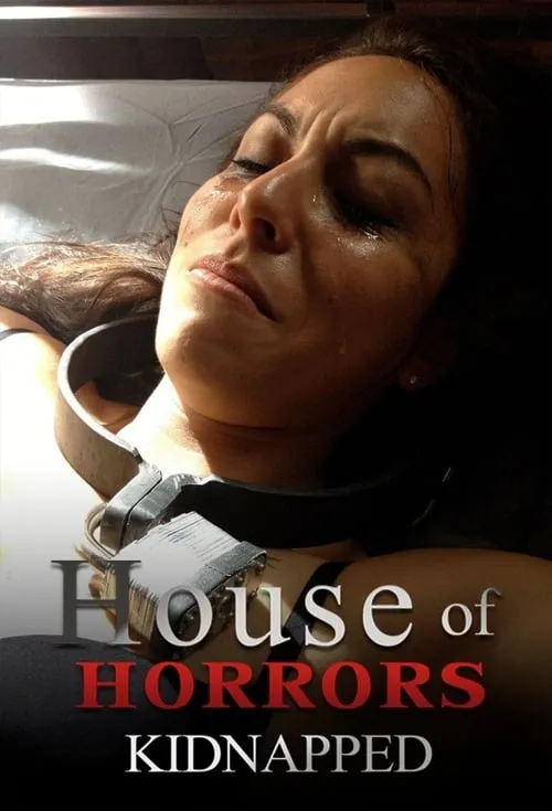 House of Horrors: Kidnapped