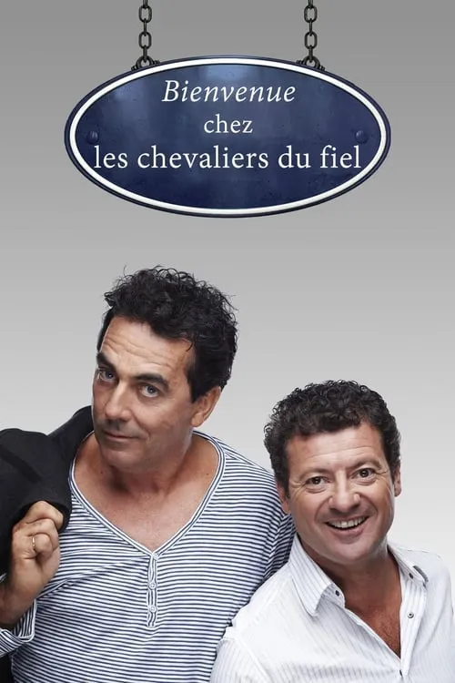 Bienvenue chez les Chevaliers du Fiel (movie)