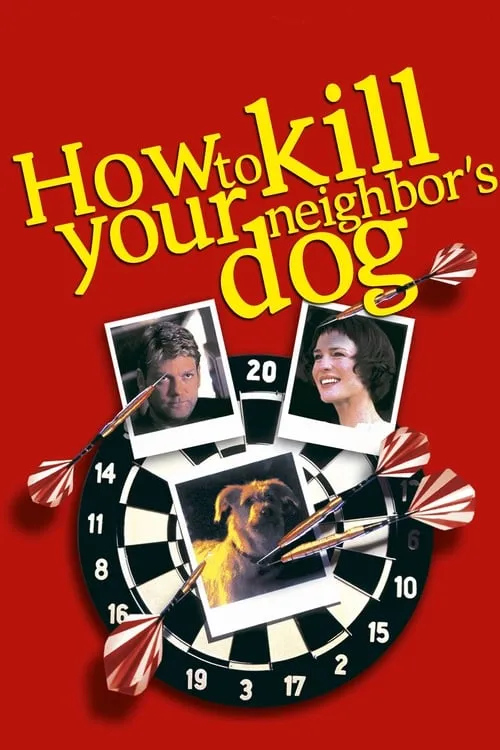 How to Kill Your Neighbor's Dog (movie)