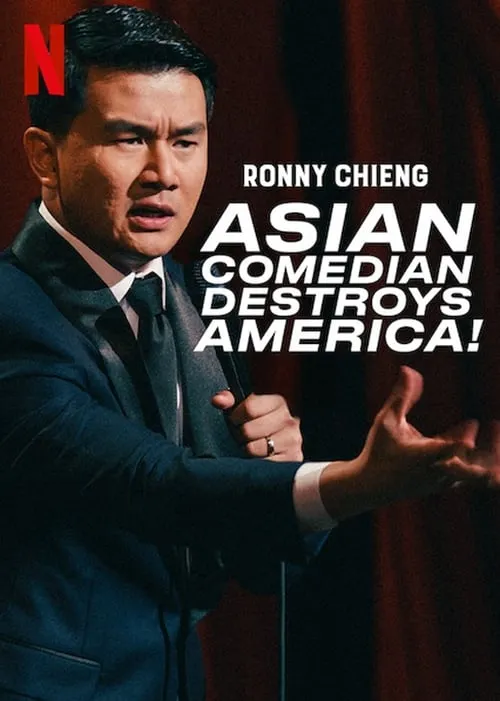 Ronny Chieng: Asian Comedian Destroys America! (movie)