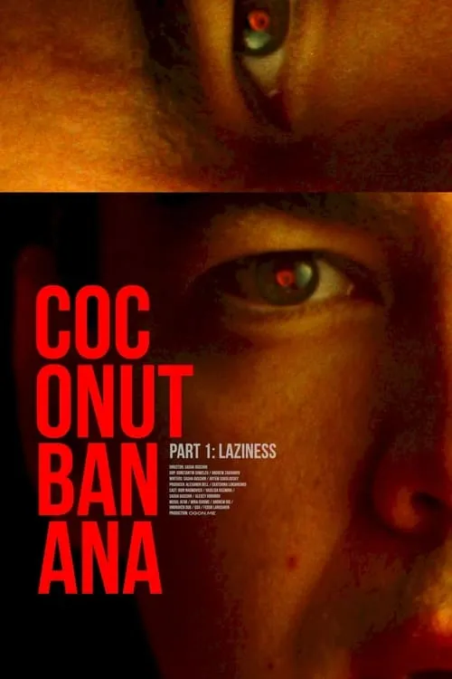 Coconutbanana. Laziness. (movie)