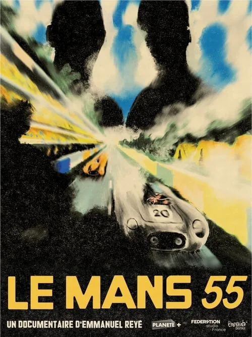 Le Mans 55, une tragédie française (фильм)