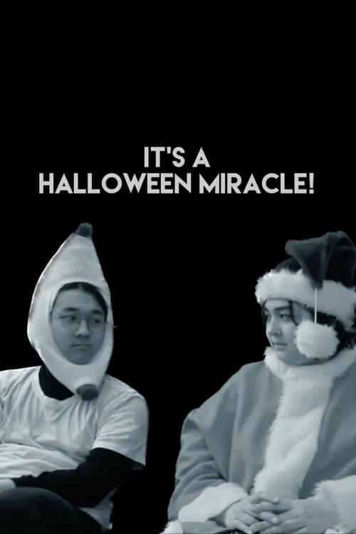 It's a Halloween Miracle! (movie)