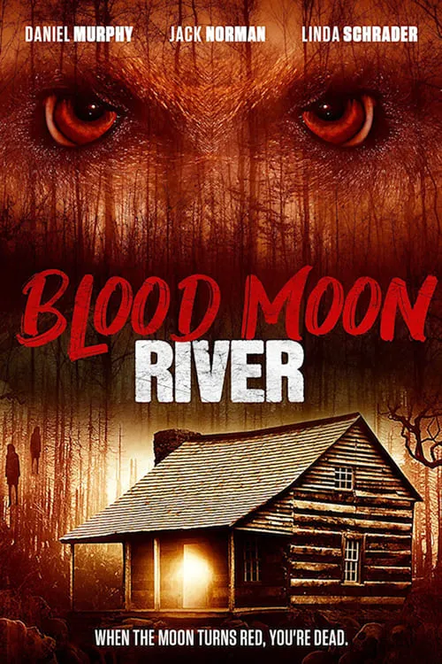 Blood Moon River (фильм)