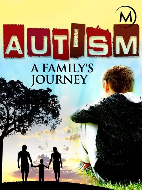 Autism: A Family's Journey (movie)