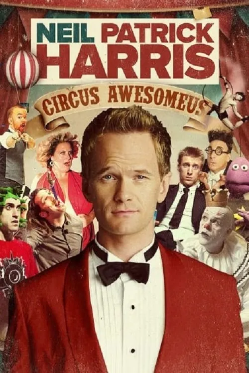 Neil Patrick Harris: Circus Awesomeus (movie)