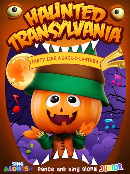 Haunted Transylvania: Party Like A Jack-O’-Lantern (movie)