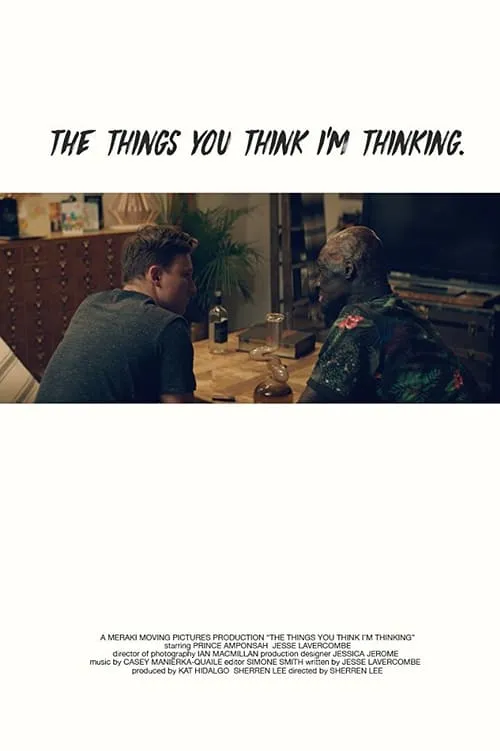 The Things You Think I'm Thinking (movie)