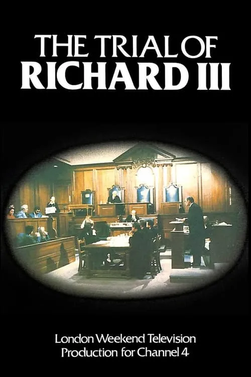 The Trial of Richard III (movie)