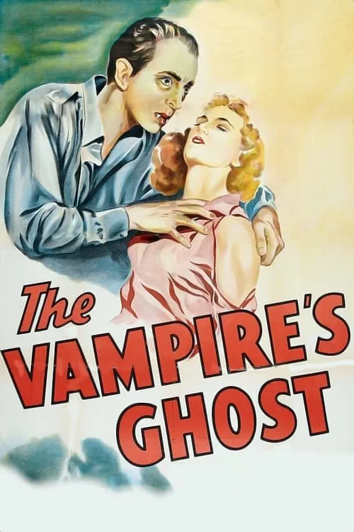 The Vampire's Ghost (фильм)