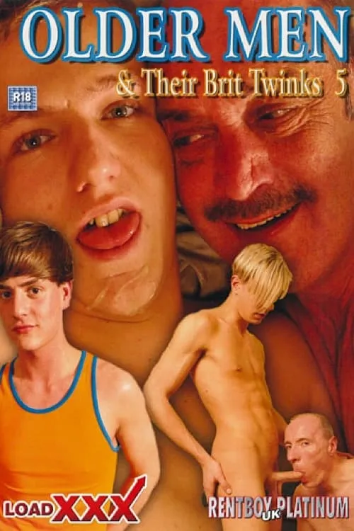 Older Men & Their Brit Twinks 5 (movie)