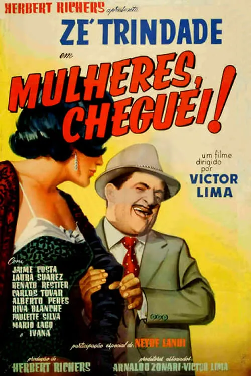 Mulheres, Cheguei! (movie)