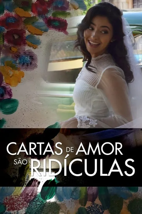 Cartas de Amor são Ridículas (фильм)